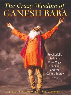cover image of The Crazy Wisdom of Ganesh Baba